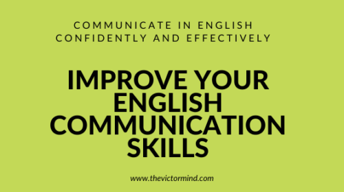 How To Improve English Communication Skills – Best Tips Ever