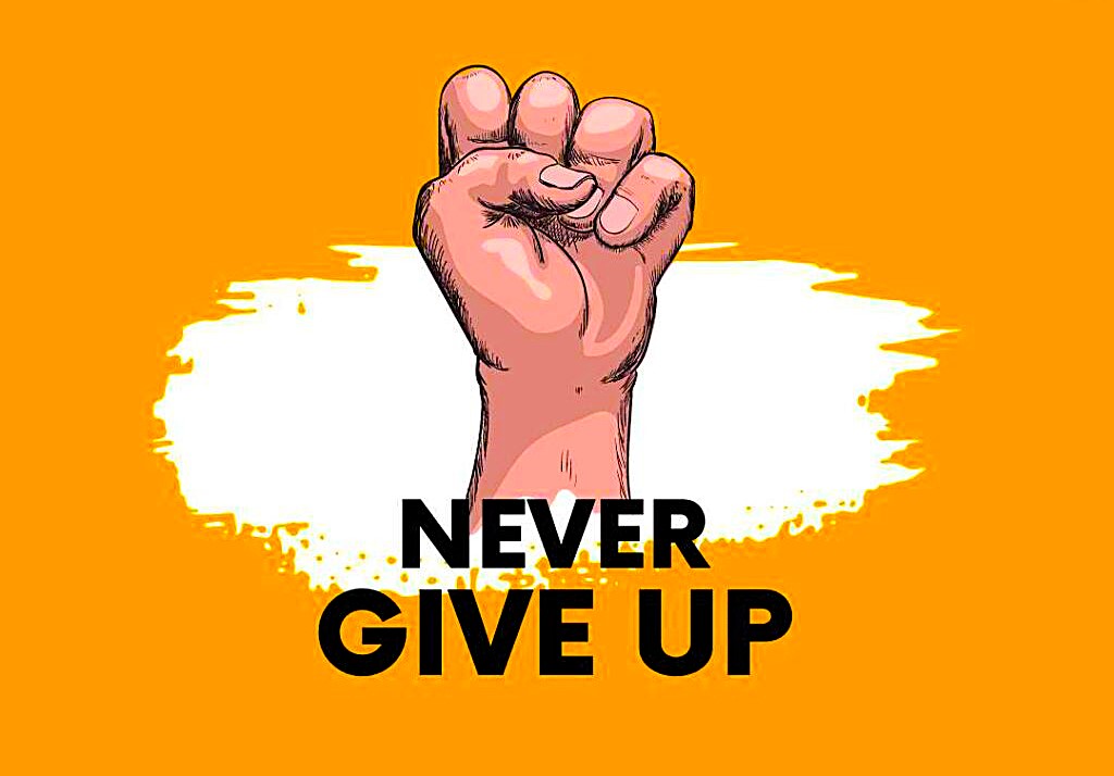 Never Give Up