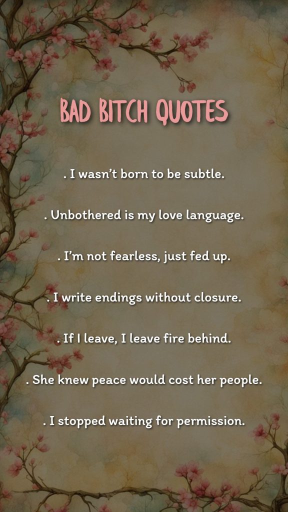 bad_bitch_quotes