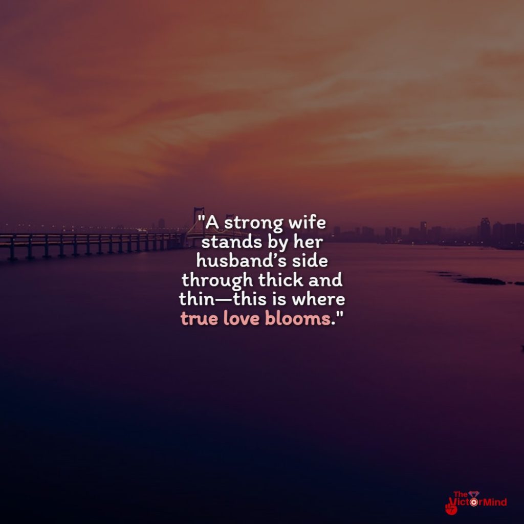 Inspiring Quotes on Supporting Your Husband