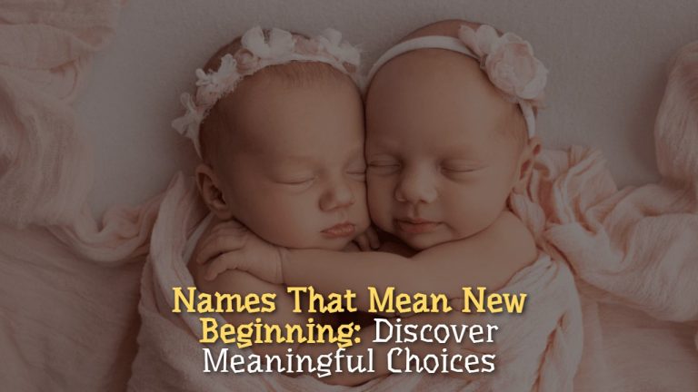 Fresh Names 100+ Names That Mean New Beginning – Beautiful Fresh Start Names - The ...