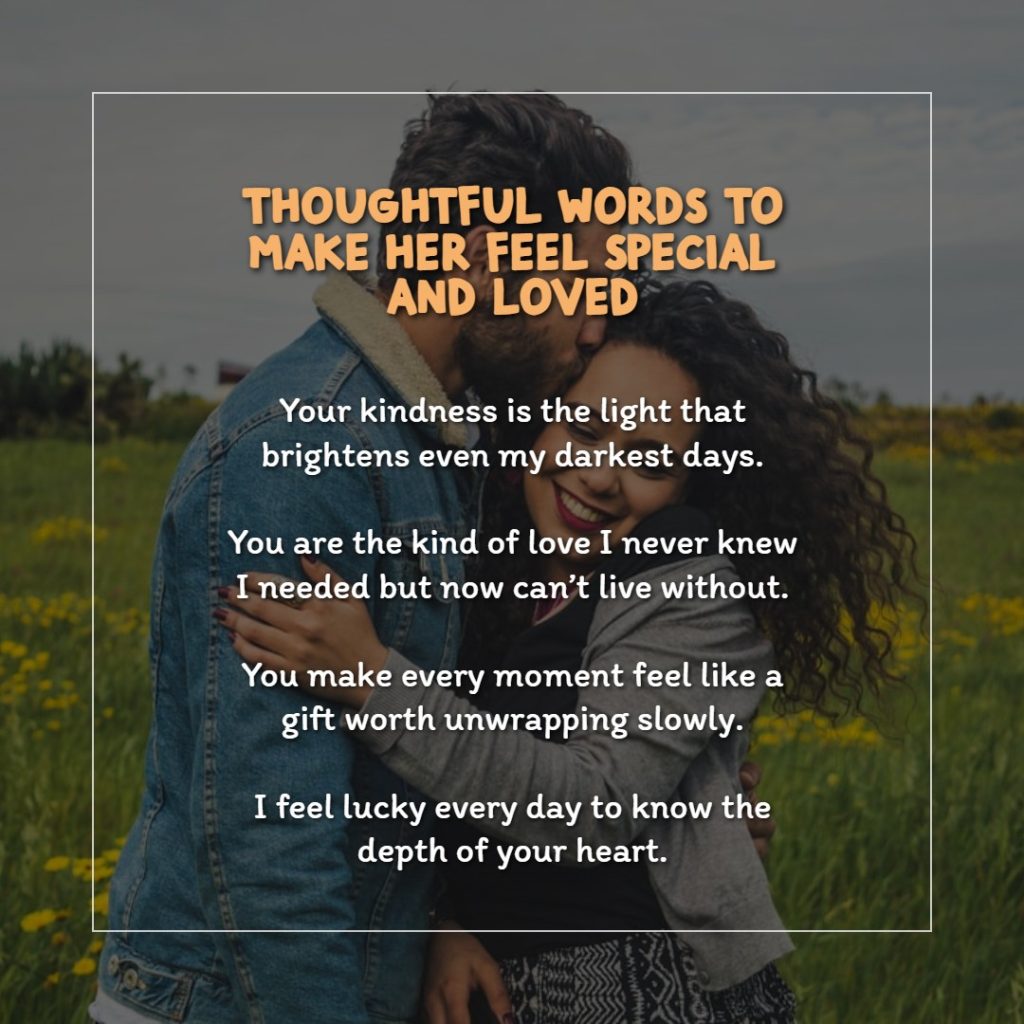 thoughtful_words_to_make_her_feel_special_and_loved