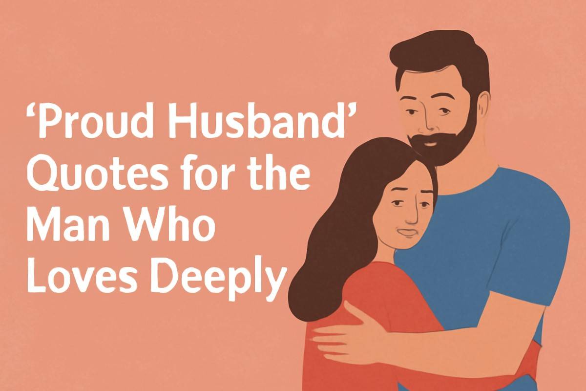 proud husband quotes