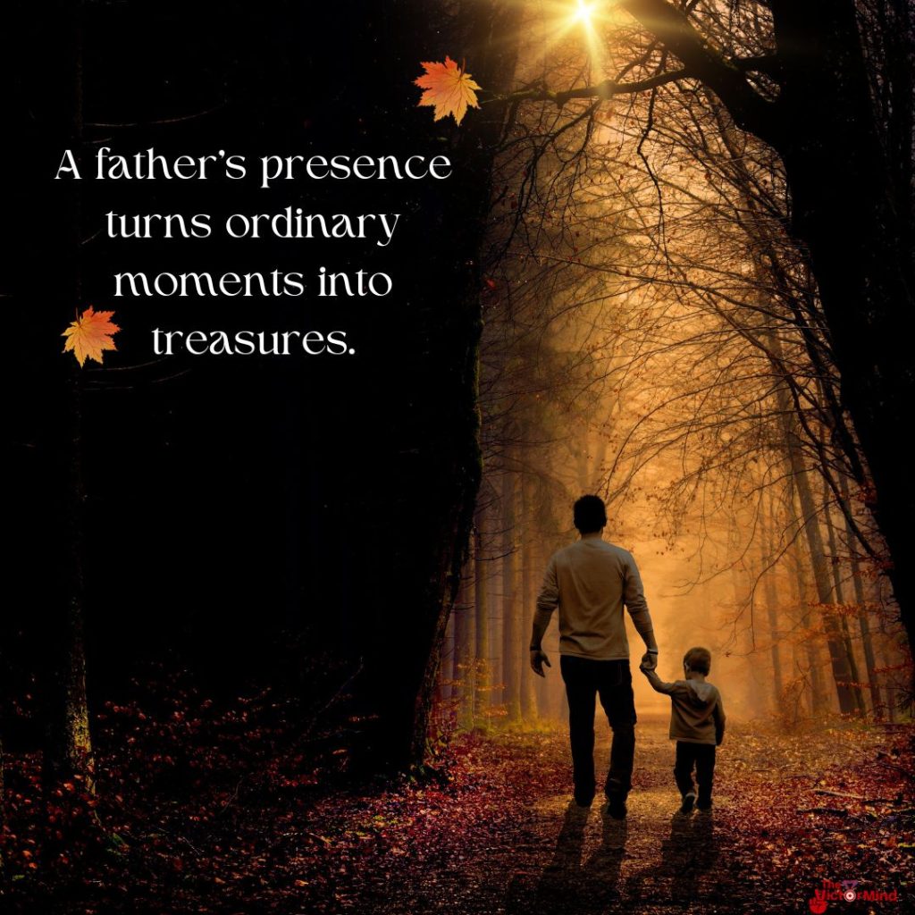 Bonding Emotional Father Quotes