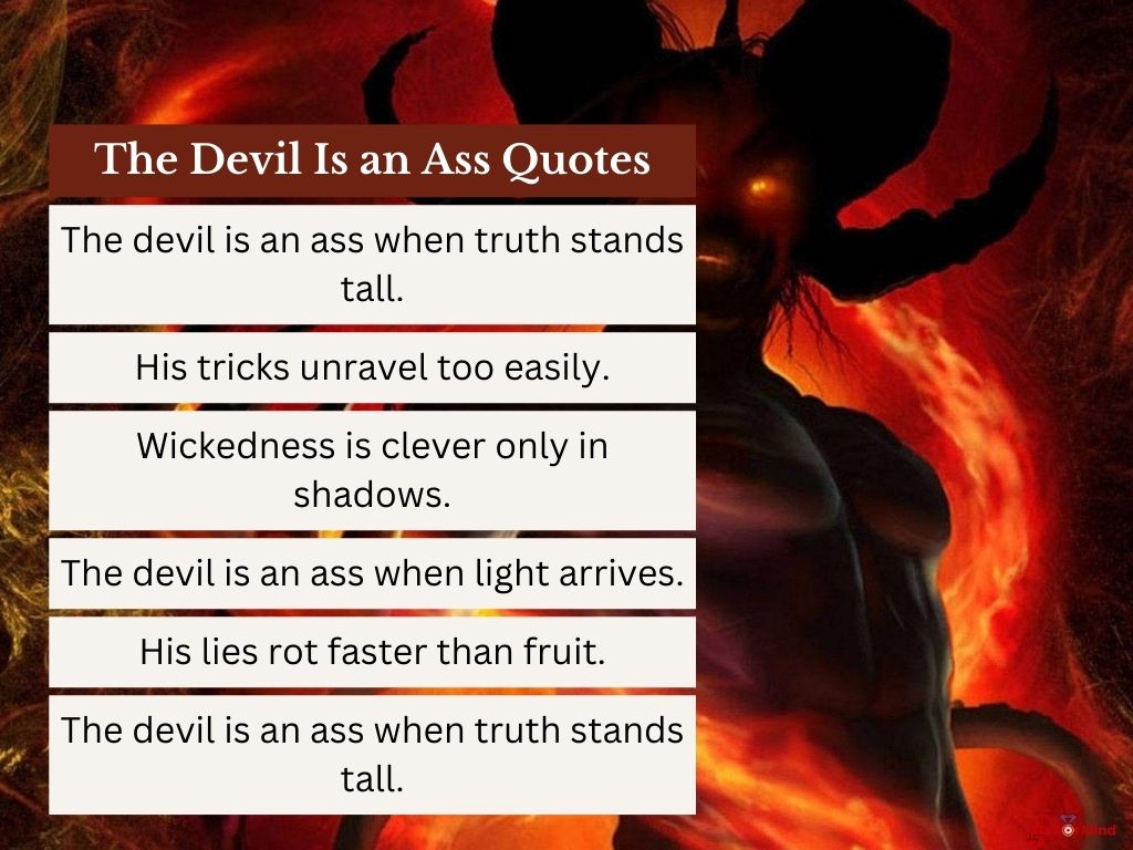 The Devil Is an Ass Quotes